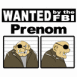 Affiche Wanted by the FBI